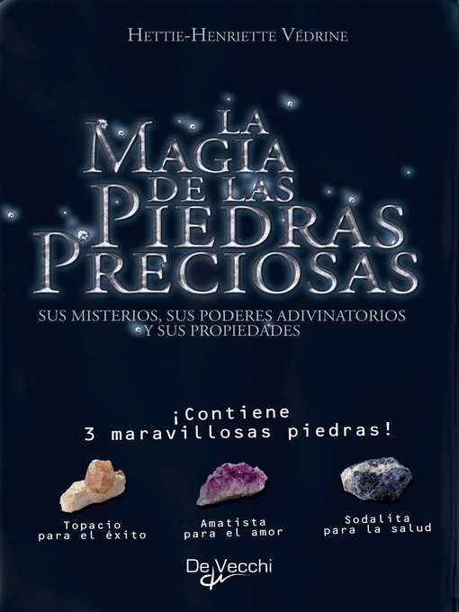 Title details for La magia de las piedras preciosas by Hettie-Henriette Védrine - Available